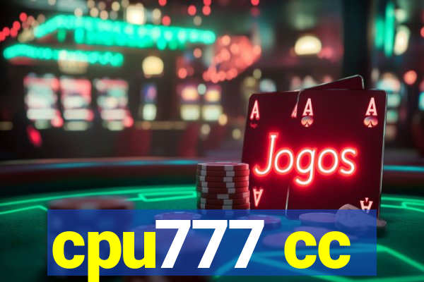 cpu777 cc